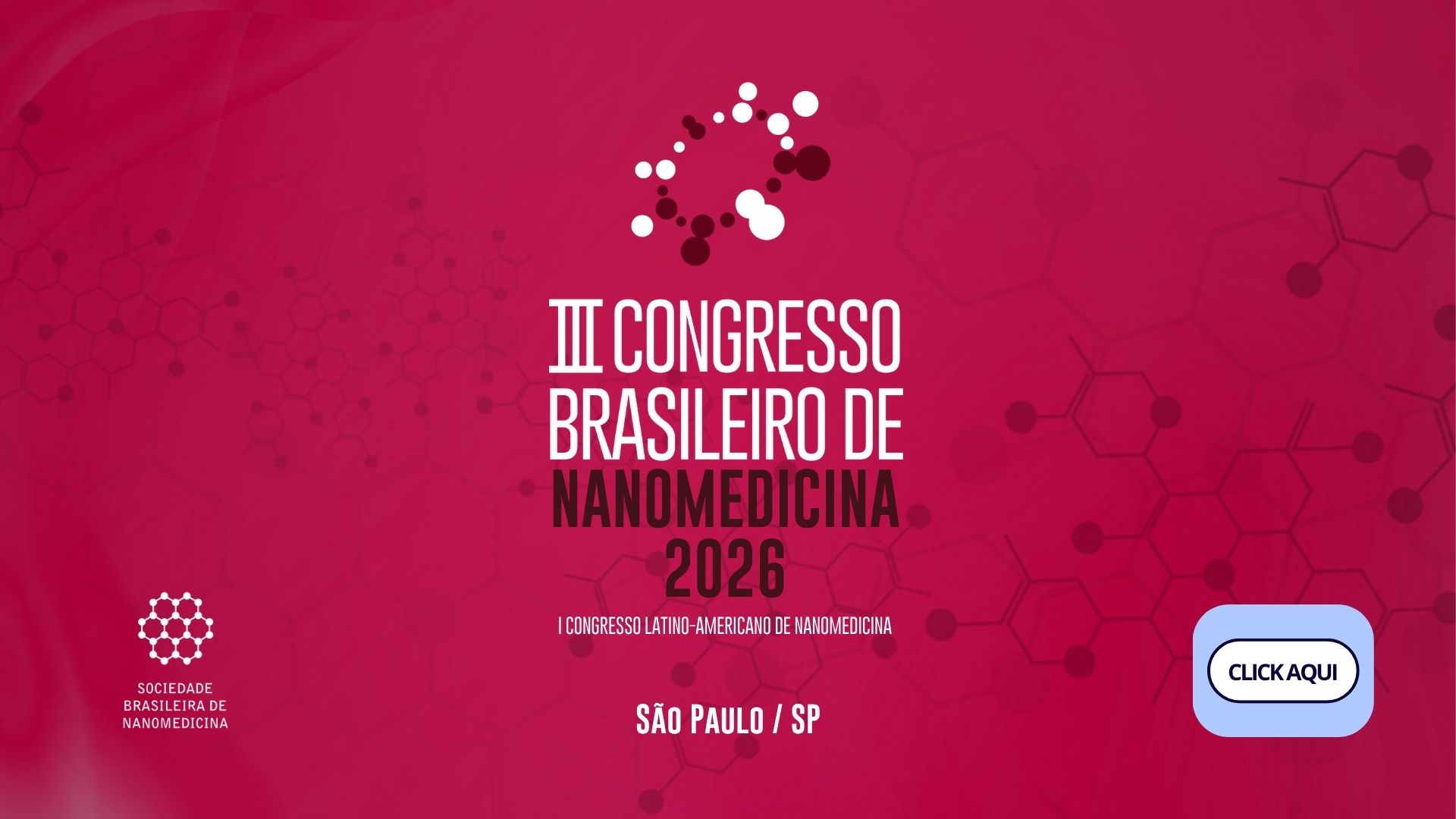 III Congresso Brasileiro de Nanomedicina 2026